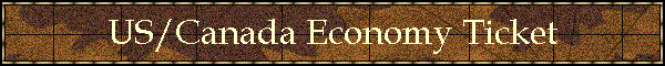 US/Canada Economy Ticket