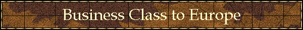 Business Class to Europe