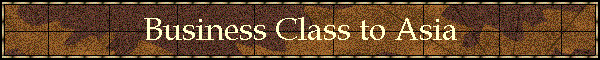 Business Class to Asia